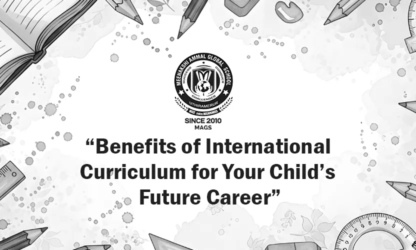 Benefits of International Curriculum for Future Career
